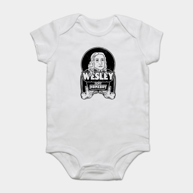 John Wesley Is My Homeboy Baby Bodysuit by dumbshirts